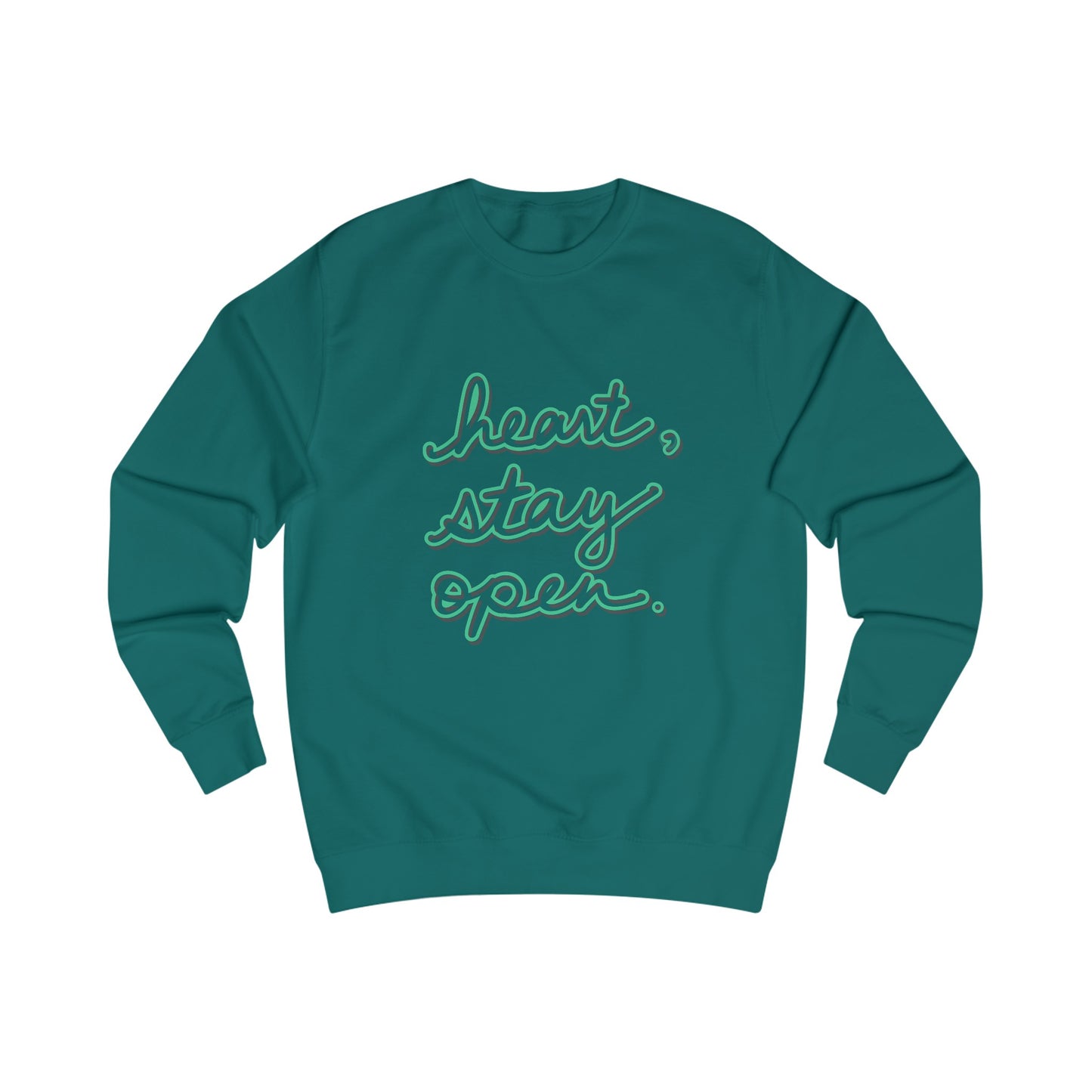 Heart, Stay Open Unisex Crewneck